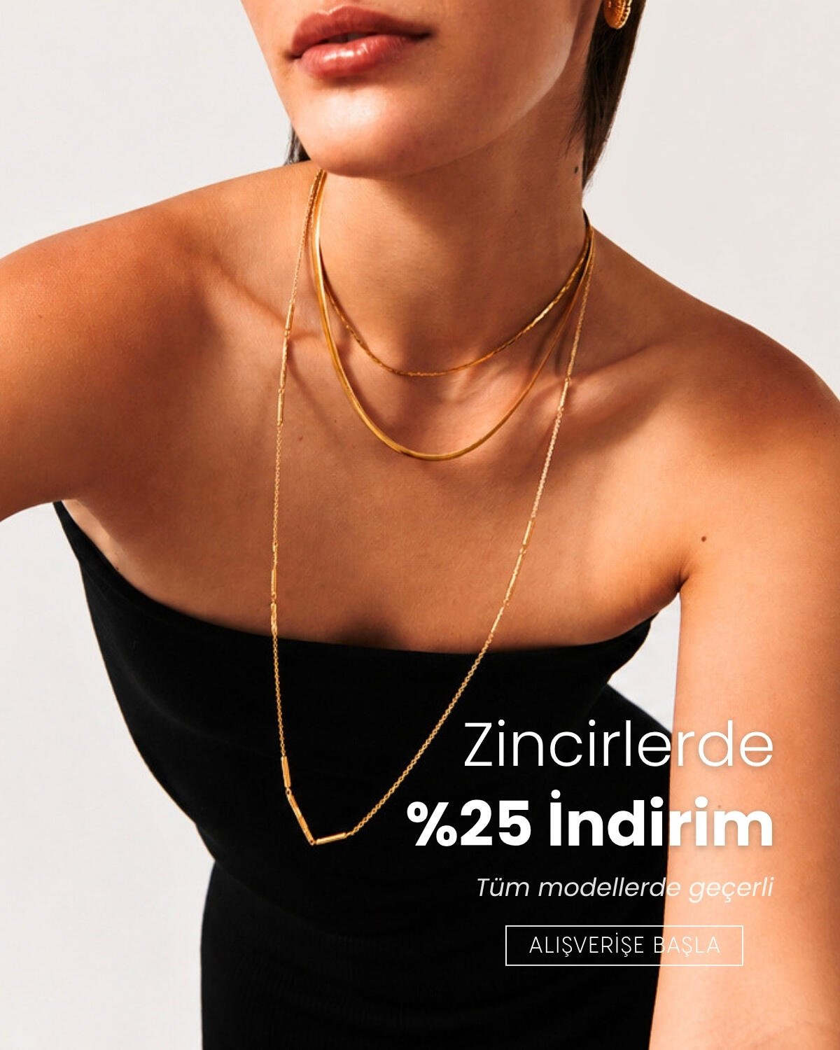 Tüm Zincir Modellerine %25 İndirim